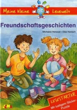 Meine kleine Lesewelt. Freundschaftsgeschichten