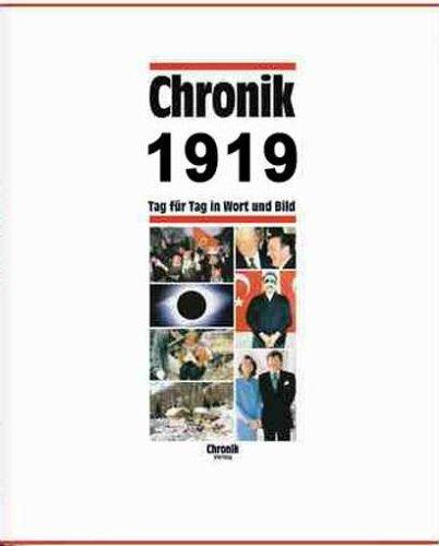 Chronik, Chronik 1919