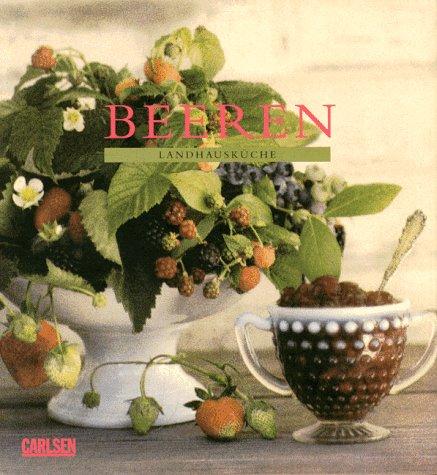 Beeren. Landhausküche