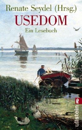 Usedom: Ein Lesebuch