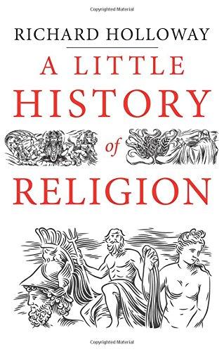 A Little History of Religion (Little Histories)