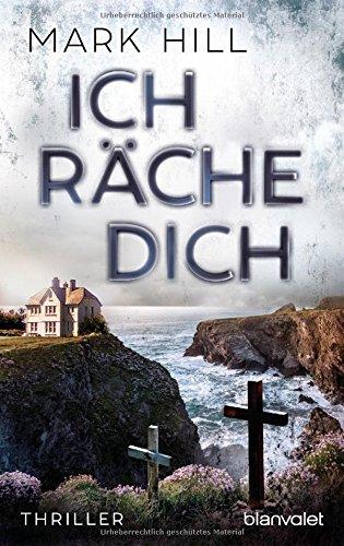 Ich räche dich: Thriller (Ray Drake, Band 2)