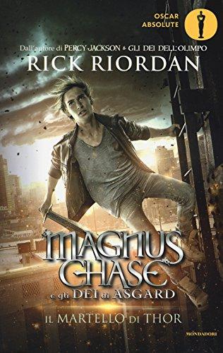 Il martello di Thor. Magnus Chase e gli dei di Asgard