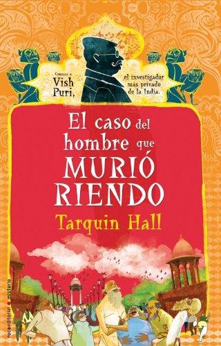 El caso del hombre que murió riendo (Vish Puri Mysteries (Paperback))