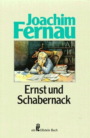 Ernst und Schabernack.