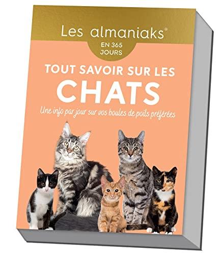 Tout savoir sur les chats : en 365 jours : une info par jour sur vos boules de poils préférées