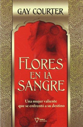 Flores en la sangre