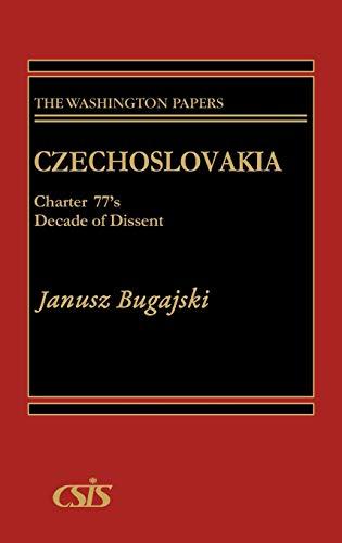 Czechoslovakia: Charter 77's Decade of Dissent (Washington Papers)