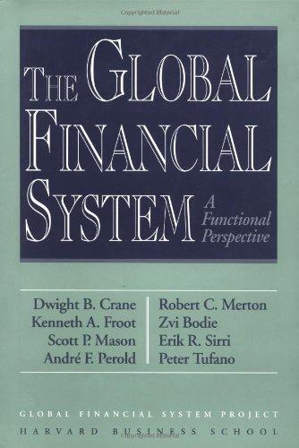 The Global Financial System: A Functional Perspective