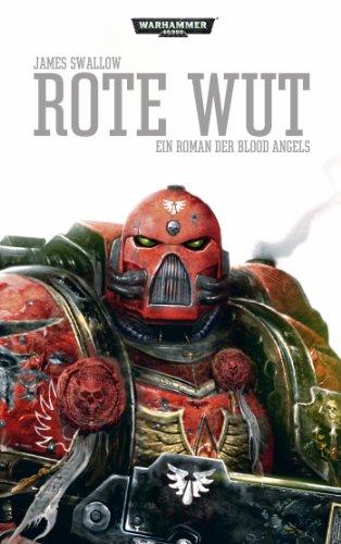 Rote Wut - Ein Roman der Blood Angels