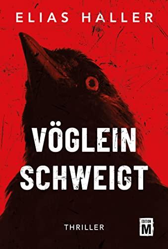 Vöglein schweigt (Ein Grimm-Thriller, Band 2)