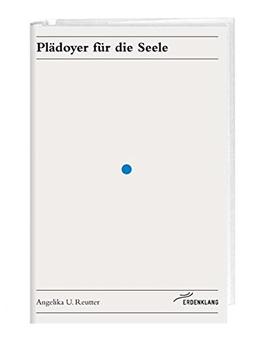 Plädoyer für die Seele