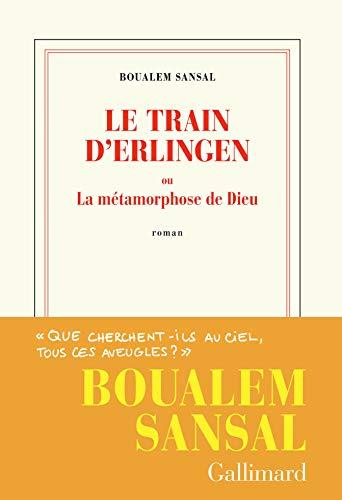 Le train d'Erlingen ou La métamorphose de Dieu