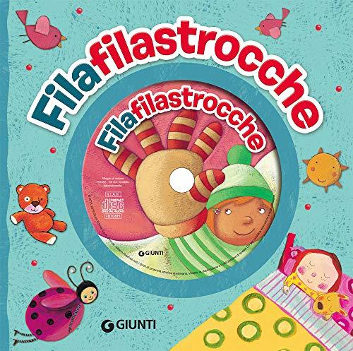 Filafilastrocche. con CD audio (Libri con CD)