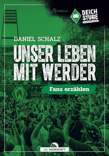 Unser Leben mit Werder: Fans erzählen