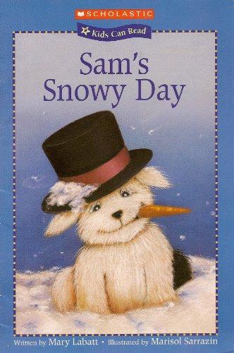 Sam's Snowy Day (Kids Can Read) [Paperback] by Labatt, Mary