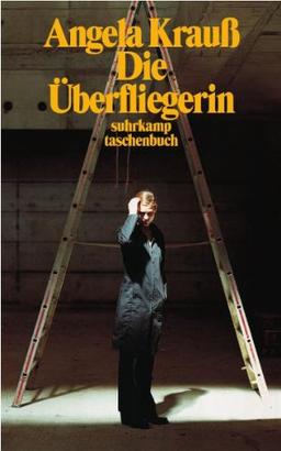 Die Überfliegerin: Erzählung (suhrkamp taschenbuch)