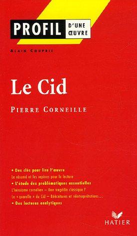 Le Cid, Pierre Corneille