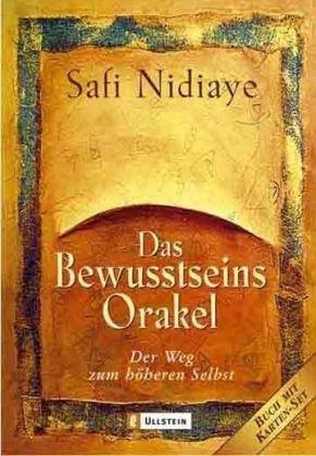 Das Bewusstseinsorakel: Der Weg zum höheren Selbst. - 160 Seiten und 72 Karten im Set