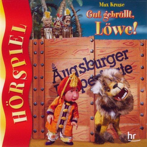 Augsburger Puppenkiste: Gut gebrüllt Löwe - Hörspiel - 2 CD