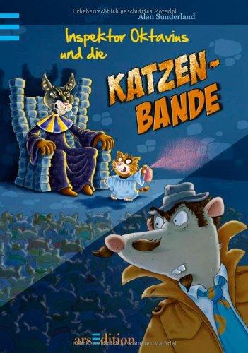 Inspektor Oktavius und die Katzenbande