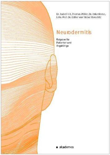 Neurodermitis.: Ratgeber für Patienten und Angehörige