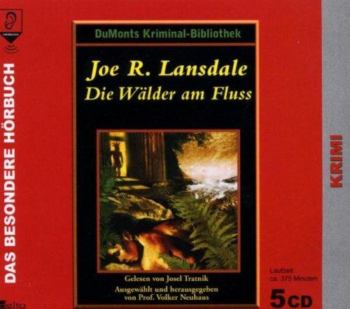 Die Wälder am Fluss