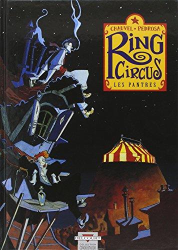 Ring circus. Vol. 1. Les pantres