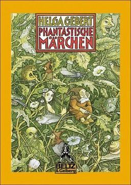 Phantastische Märchen: 4 Bde.