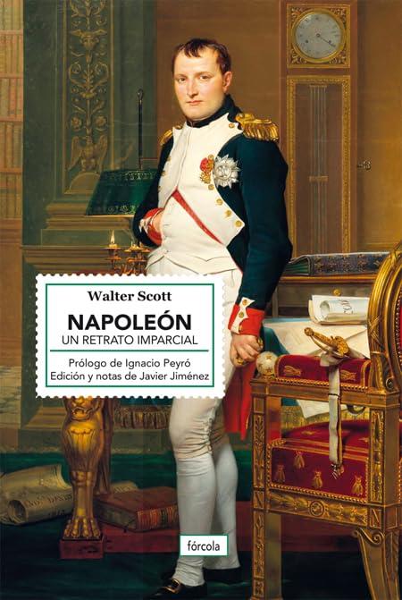 Napoleón: Un retrato imparcial (Singladuras, Band 48)