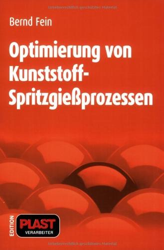 Optimierung von Kunststoff-Spritzgießprozessen