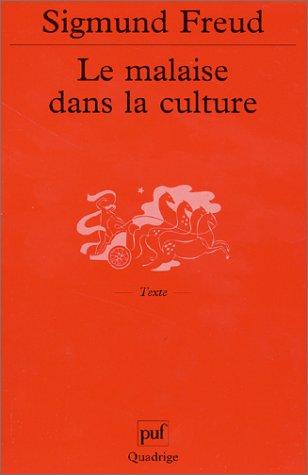 Le malaise dans la culture (Quadrige)