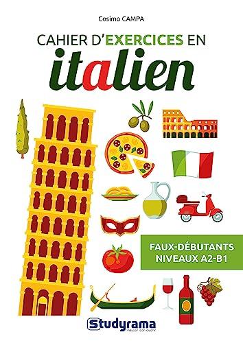 Cahier d'exercices en italien : faux-débutants, niveaux A2-B1