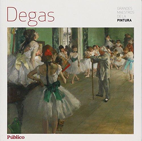 Degas (grandes maestros de la pintura)