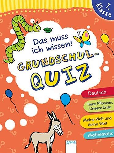 Das muss ich wissen. Grundschul-Quiz. 1. Klasse