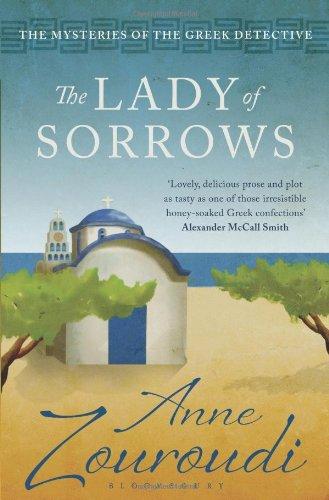 Lady of Sorrows (The Mysteries of the Greek Detective) (Mysteries of/Greek Detective 4)