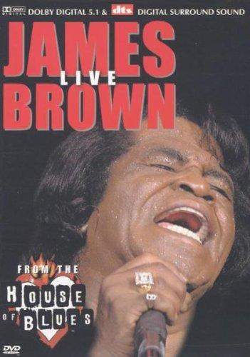 James Brown - Live From the House of Blues