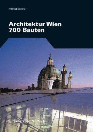 Architektur Wien: 700 Bauten