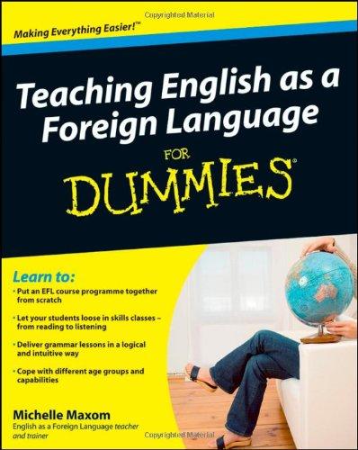 Teaching English as a Foreign Language For Dummies