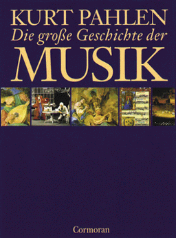 Die große Geschichte der Musik