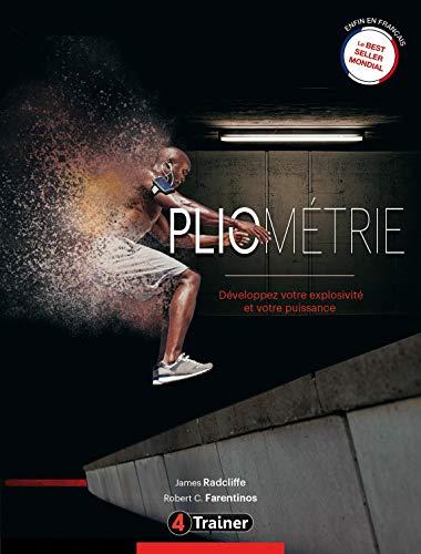 Pliométrie : développez votre explosivité et votre puissance