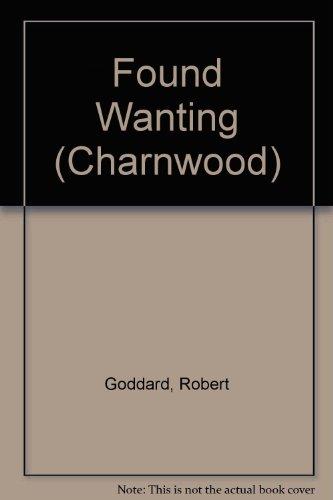 Found Wanting (Charnwood)