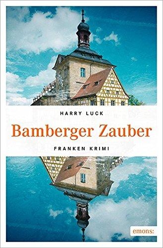 Bamberger Zauber: Franken Krimi