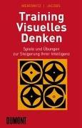 Training Visuelles Denken. Spiele und Übungen zur Steigerung Ihrer Intelligenz