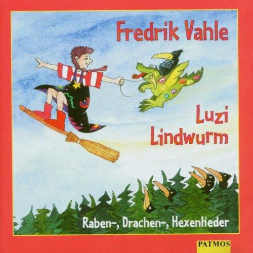 Luzi Lindwurm. Raben-, Drachen-, Hexenlieder. CD.