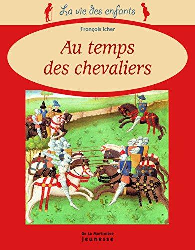 Au temps des chevaliers