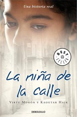 La niña de la calle (BEST SELLER, Band 26200)