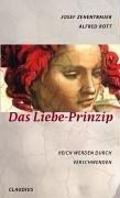 Das Liebe-Prinzip: Reich werden durch Verschwenden