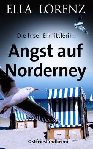 Angst auf Norderney: Die Insel-Ermittlerin