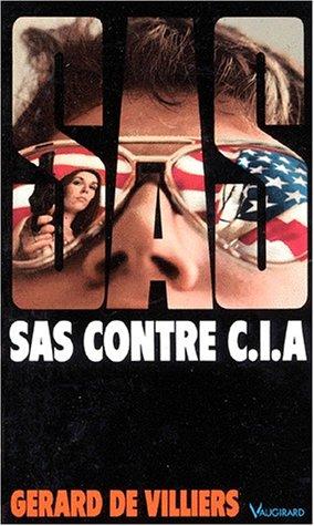 SAS CONTRE CIA